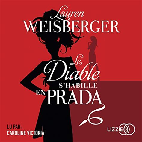 le diable s'habille en prada livre audio mp3 telecharger lu|Le diable s'habille en Prada : [roman] .